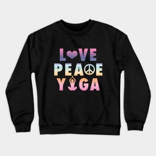 Yoga - Love Peace Yoga Crewneck Sweatshirt